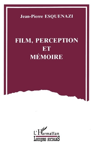 Emprunter Film, perception et mémoire livre