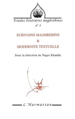 Emprunter Écrivains maghrébins et modernité textuelle livre