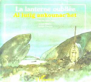 Emprunter LA LANTERNE OUBLIÉE . AL LUTIG ANKOUNAC'HET livre