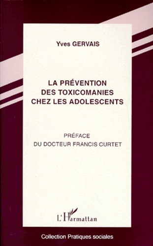 Emprunter La prévention des toxicomanies chez les adolescents livre