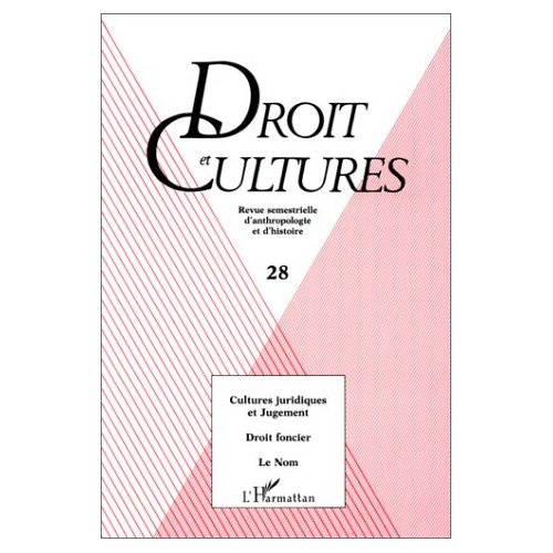 Emprunter CULTURES JURIDIQUES ET JUGEMENT, DROIT FONCIER, LE NOM livre