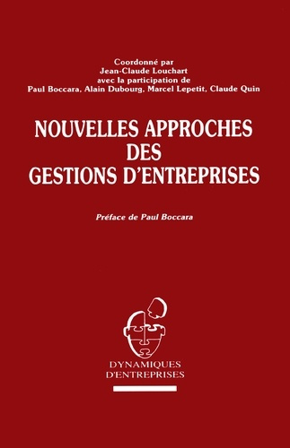 Emprunter Nouvelles approches des gestions d'entreprises. La valeur ajoutée disponible comme finalité détermin livre
