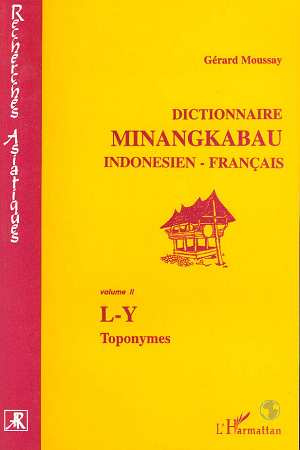 Emprunter Dictionnaire minangkabau. Indonésien-français - 2 volumes livre