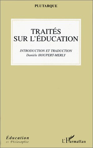 Emprunter Traités sur l'éducation livre