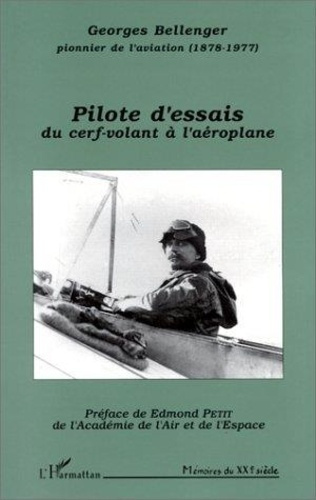 Emprunter Pilote d'essais. Du cerf-volant à l'aéroplane livre