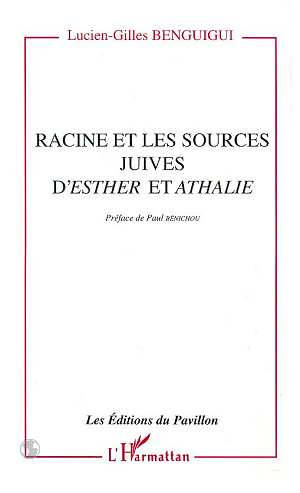 Emprunter Racine et les sources juives dEsther et Athalie livre