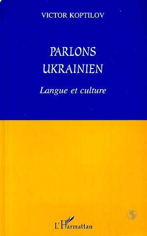 Emprunter Parlons Ukrainien. Langue et culture livre