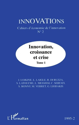 Emprunter INNOVATIONS CROISSANCE ET CRISE TOME 1 livre