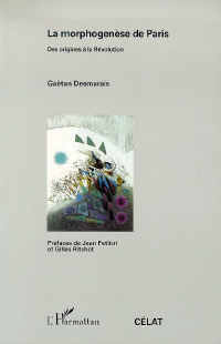 Emprunter La morphogenèse de Paris. Des origines à la Révolution livre