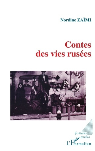 Emprunter Contes des vies rusées livre
