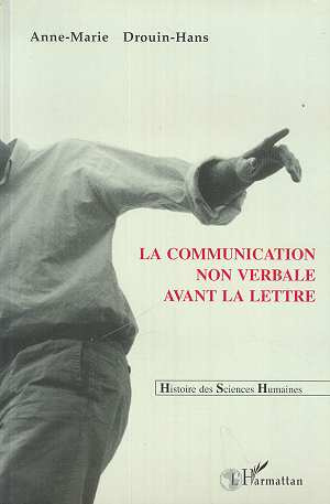 Emprunter La communication non verbale avant la lettre livre
