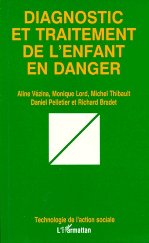 Emprunter DIAGNOSTIC TRAITEMENT DE L'ENFANT EN DANGER livre