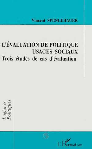 Emprunter L'évaluation de politique, usages sociaux. Trois études de cas d'évaluation livre
