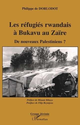 Emprunter LES REFUGIES RWANDAIS A BUKAVU AU ZAIRE livre