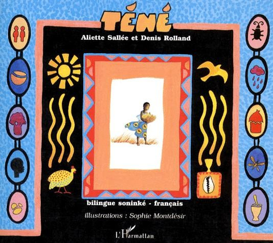Emprunter Téné. Conte bilingue soninké-français livre