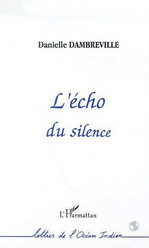 Emprunter L'écho du silence livre