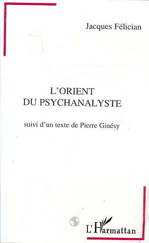 Emprunter L'orient du psychanalyste livre
