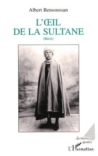 Emprunter L'oeil de la Sultane livre