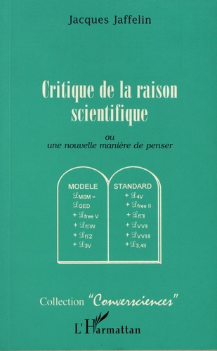 Emprunter Critique de la raison scientifique. Ou une nouvelle manière de penser livre