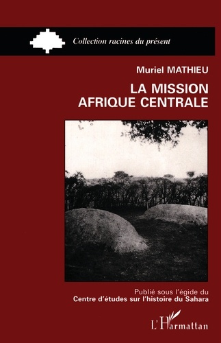 Emprunter La mission Afrique centrale livre
