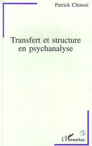 Emprunter Transfert et structure en psychanalyse livre