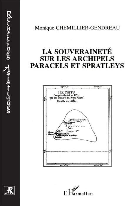 Emprunter La souveraineté sur les archipels Paracels et Spratleys livre