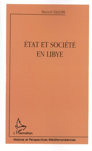 Emprunter Etat et société en Libye. Islam, politique et modernité livre