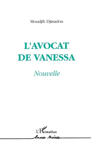 Emprunter L'avocat de Vanessa livre