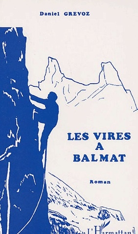 Emprunter Les Vires à Balmat livre