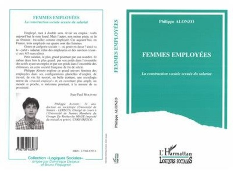 Emprunter Femmes employées. La construction sociale sexuée du salariat livre