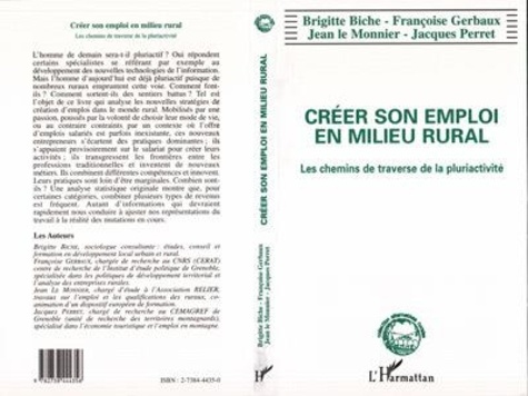 Emprunter Créer son emploi en milieu rural. Les chemins de traverse de la pluriactivité livre