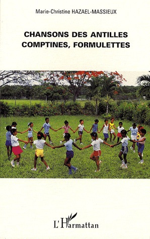 Emprunter Chansons des Antilles, comptines, formulettes livre