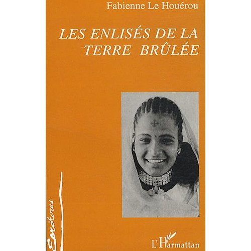 Emprunter ENLISES DE LA TERRE BRULEE livre