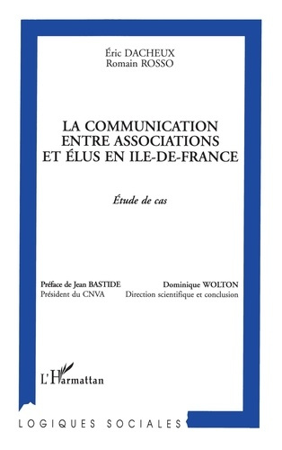 Emprunter La communication entre associations et élus en Île-de-France. Étude de cas livre