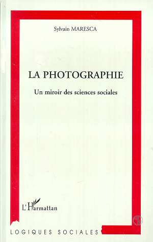 Emprunter La photographie, un miroir des sciences sociales livre