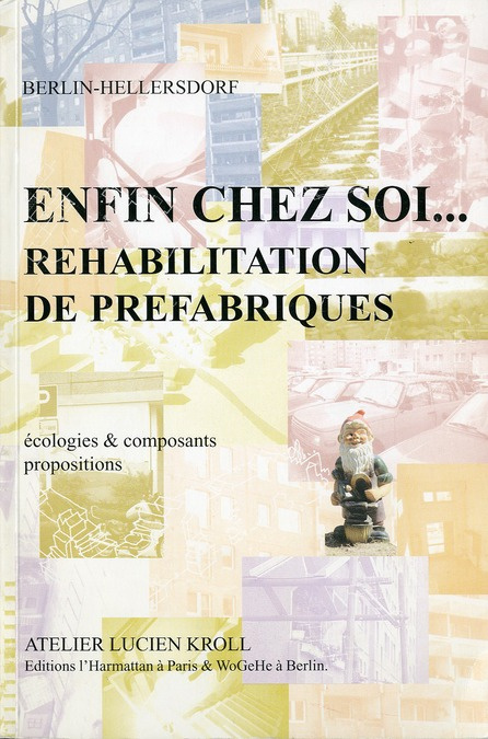 Emprunter ENFIN CHEZ SOI REHABILITATION DE PREFABRIQUES livre