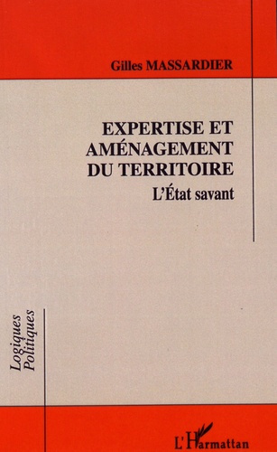 Emprunter Expertise et aménagement du territoire. L'Etat savant livre