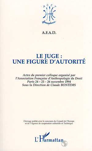 Emprunter LE JUGE . UNE FIGURE D'AUTORITE livre