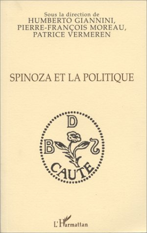 Emprunter Spinoza et la politique. Actes du colloque de Santiago du Chili, mai 1995 livre