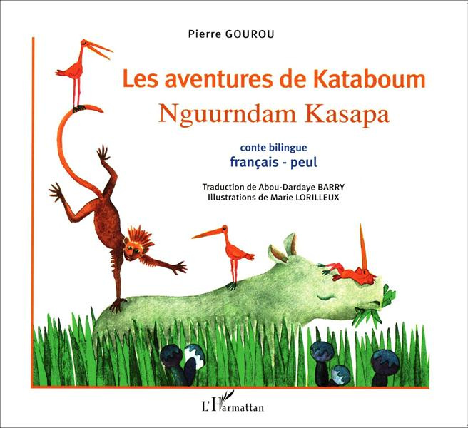 Emprunter Les aventures de Kataboum. Conte bilingue français-peul livre