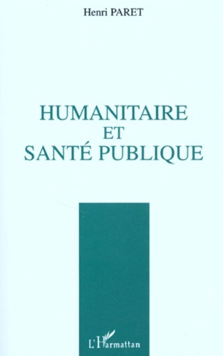 Emprunter Humanitaire et santé publique livre