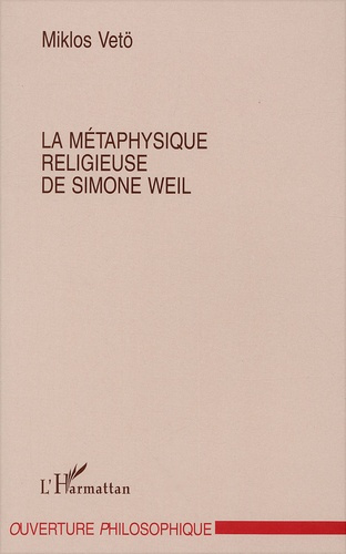Emprunter La métaphysique religieuse de Simone Weil livre