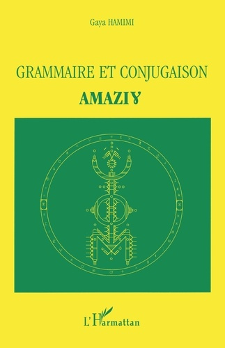 Emprunter Grammaire et conjugaison amaziÇg livre