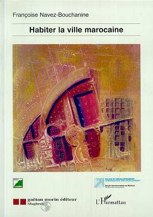 Emprunter Habiter la ville marocaine livre