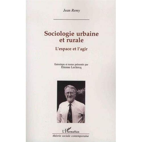 Emprunter Sociologie urbaine et rurale. L'espace et l'agir livre