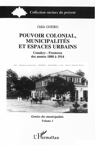 Emprunter Pouvoir colonial, municipalités et espaces urbains. 1 Tome 1 livre
