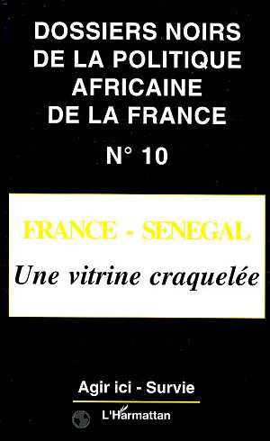 Emprunter FRANCE-SENEGAL - VOL10 - UNE VITRINE CRAQUELEE livre