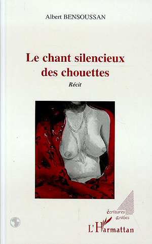 Emprunter Le chant silencieux des chouettes livre