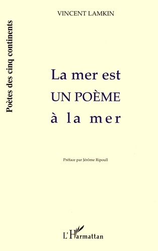 Emprunter LA MER EST UN POÈME À LA MER livre