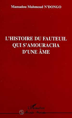 Emprunter L'histoire du Fauteuil qui S'amouracha d'une Âme livre